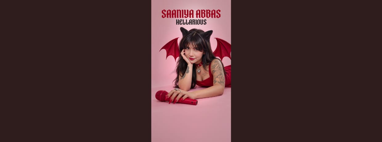 Saaniya Abbas - Hellarious