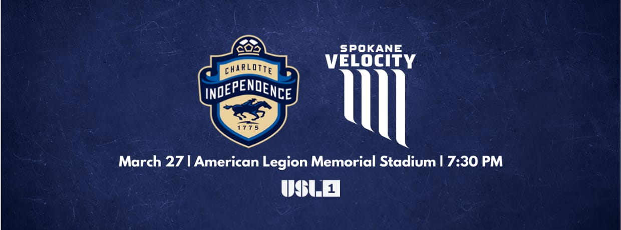Charlotte Independence vs. Spokane Velocity FC