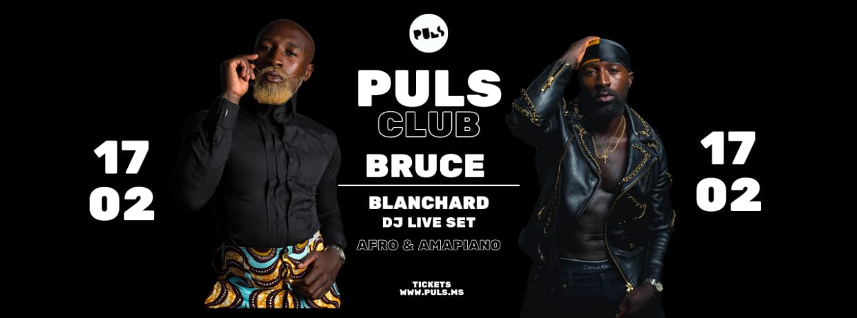 PULS Club feat. Bruce Blanchard | 17.02. | PULS Münster
