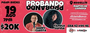 PROBANDO PROBANDO COMEDIA