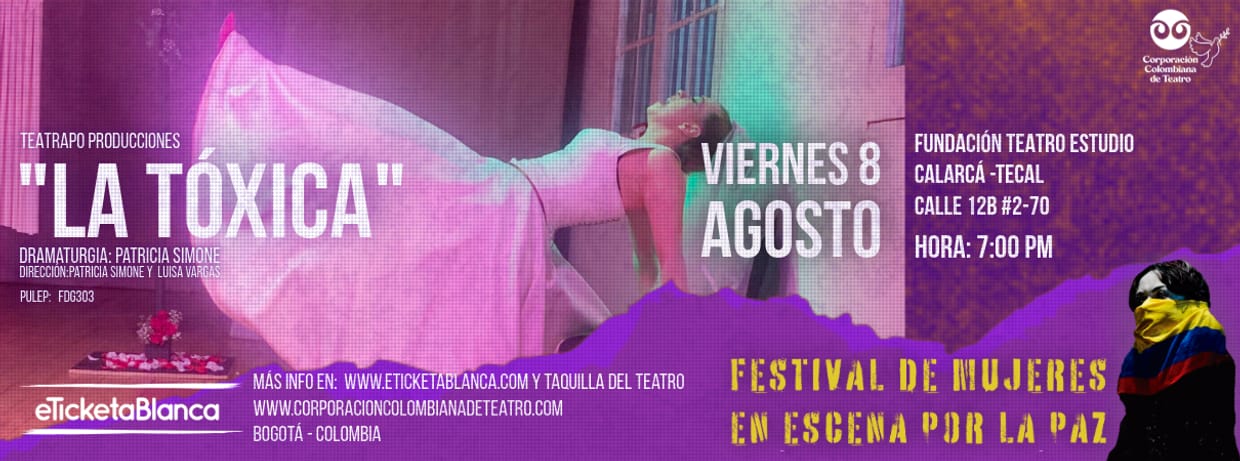"la TÓXICA"