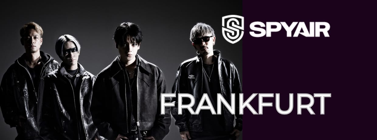 SPYAIR EUROPE TOUR 2026 - Frankfurt