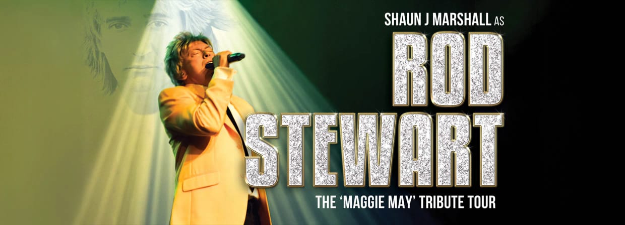 Direct from the UK Rod Stewart Show: The Greatest Hits