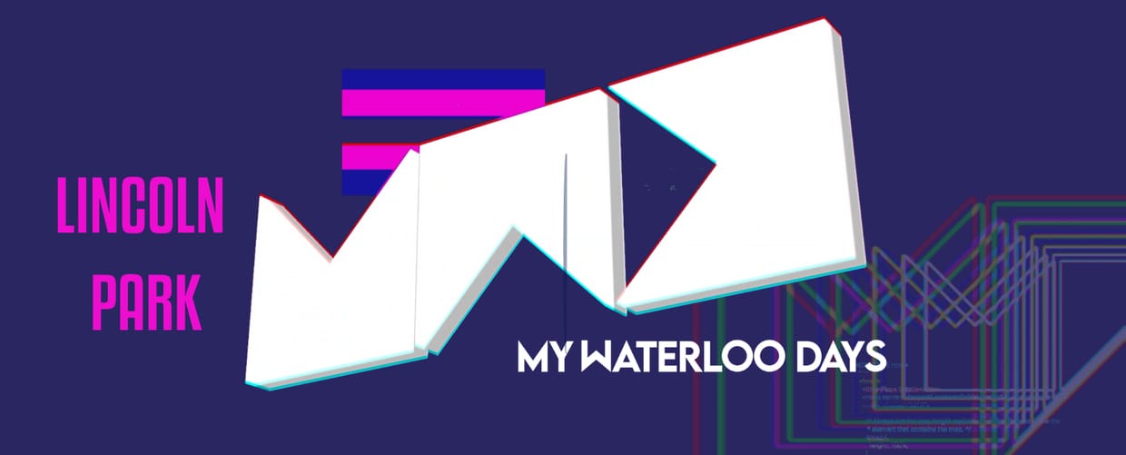 My Waterloo Days 2025