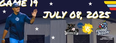 JULY 8TH - Sherman Shadowcats vs. Abilene Flying Bison