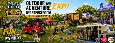 Outdoor & Adventure Expo Broederstroom | 14 till 16 August 2026 | Weekend Camping Ticket