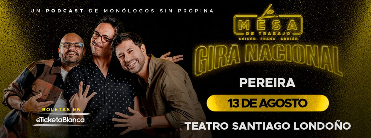 LA MESA DE TRABAJO EN VIVO (EN PEREIRA)
