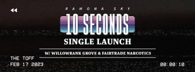 RAMONA SKY '10 SECONDS' SINGLE LAUNCH