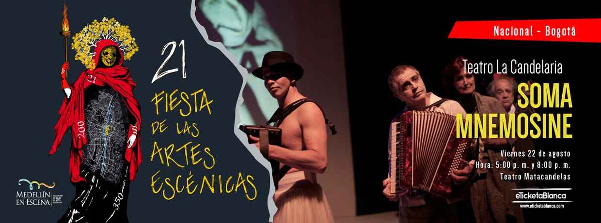 SOMA MNEMOSINE (BOGOTA) - 21 Fiesta de las Artes Escénicas