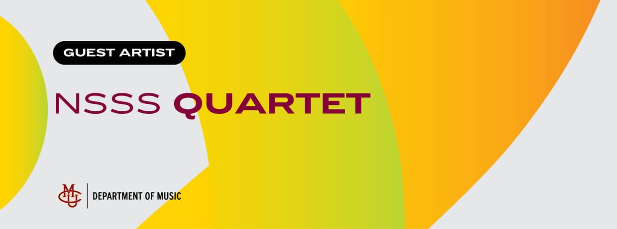 Guest Artist: NSSS Quartet
