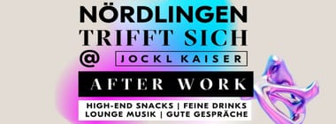 Nördlingen trifft sich | AFTER WORK | alle Termine