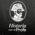 Historia con el Profe