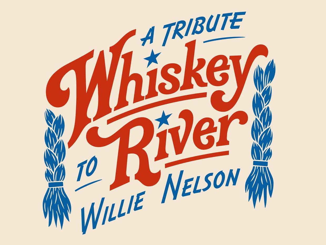 Whiskey River: A Tribute To Willie Nelson