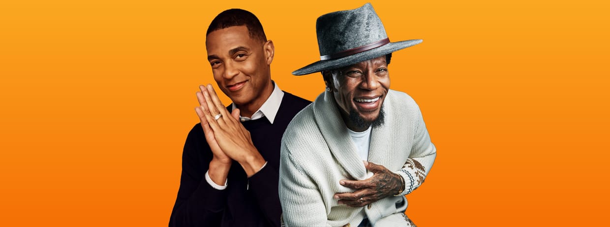DL + DL 'Anything Goes': Episode Chicago - Don Lemon and DL Hughley