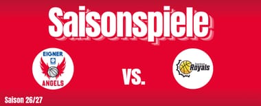 EIGNER ANGELS vs. Saarlouis ROYALS