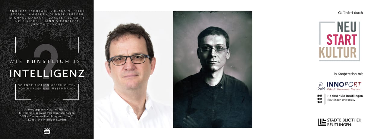 Literatur im Kontext. Klaus N. Frick und Carsten Schmitt: Wie künstlich ist Intelligenz?