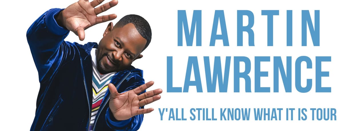 Martin Lawrence: Y'all Still Know What It Is!