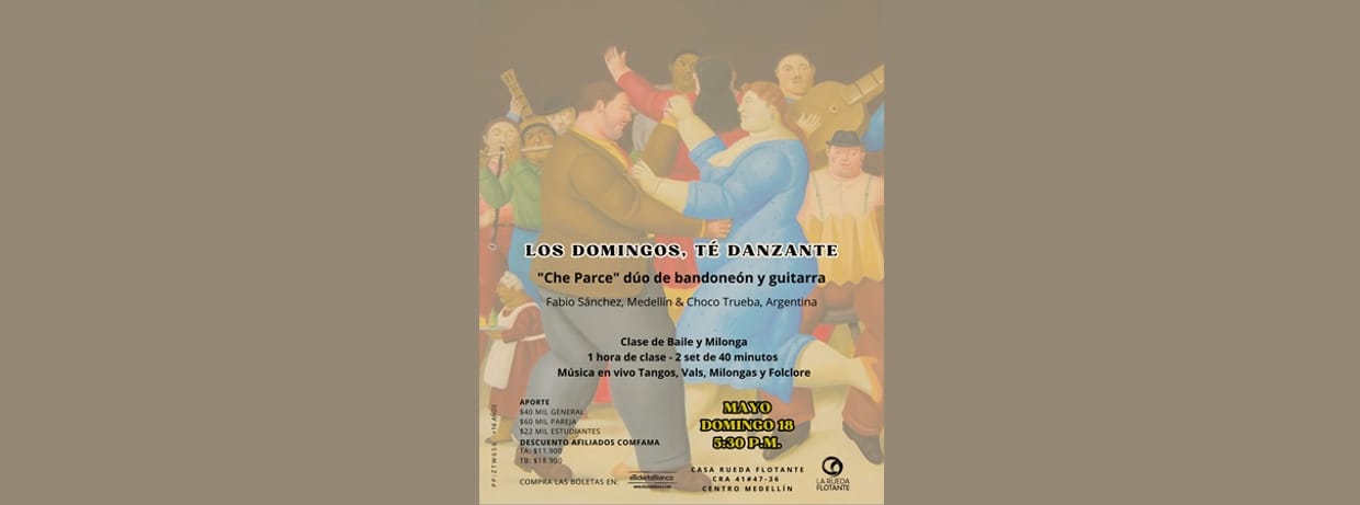 LOS DOMINGOS, TE DANZANTE