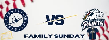 Family Sunday - Lafayette Aviators vs Chillicothe Paints