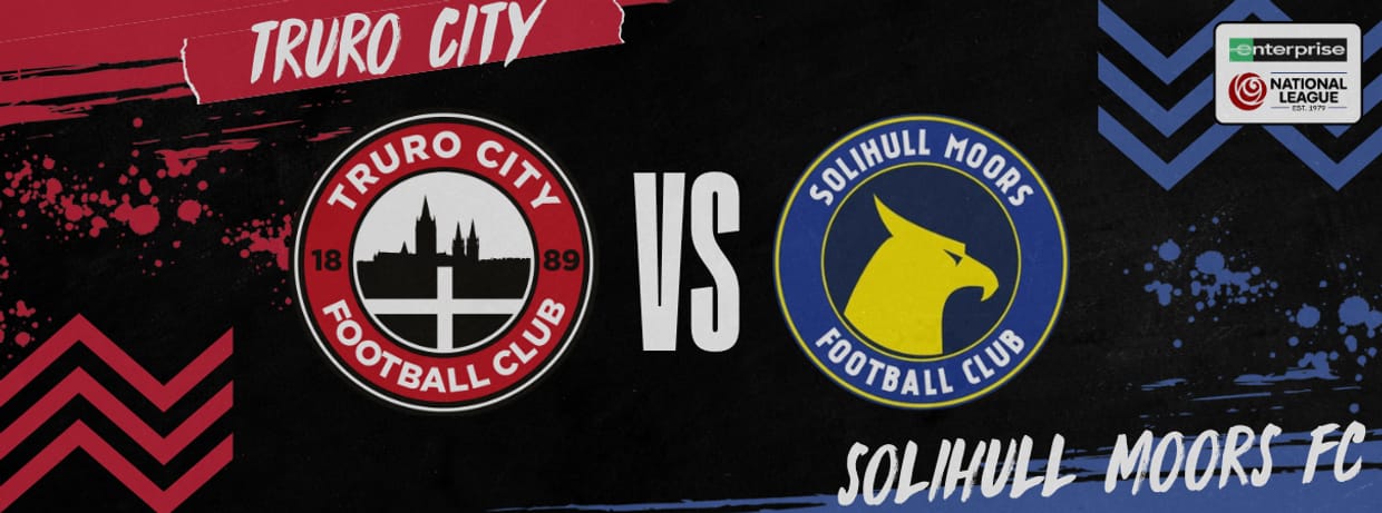 Truro City vs Solihull Moors