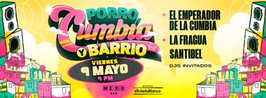 PORRO, CUMBIA Y BARRIO FEST