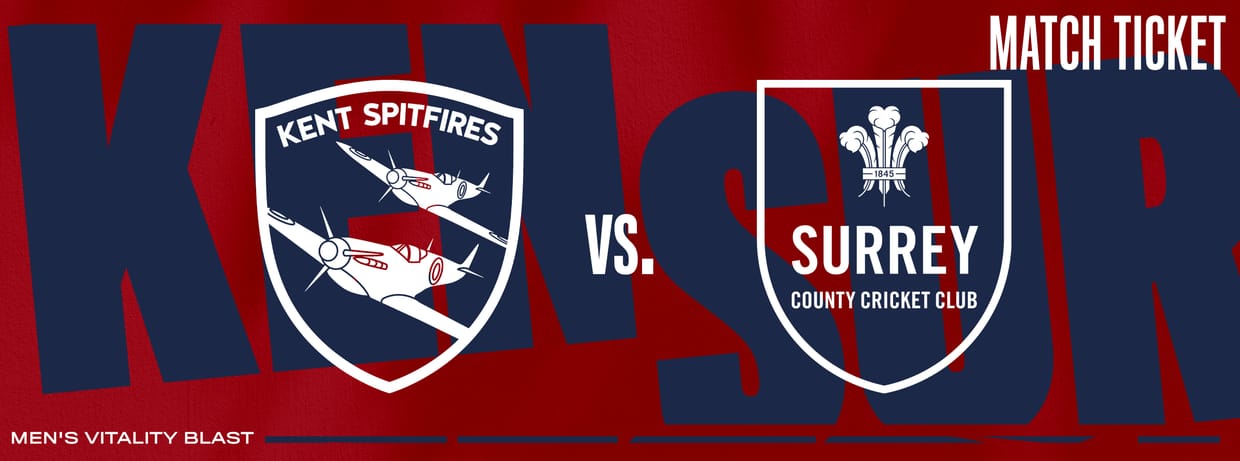 Kent Spitfires vs. Surrey