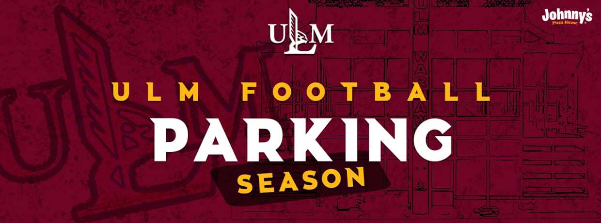 2026 ULM Football Season Parking