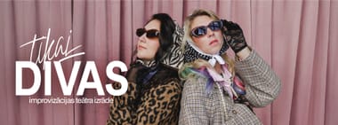 TIKAI DIVAS - improvizācijas vakars 18.03