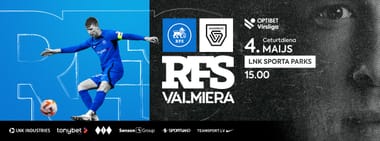 Optibet Virslīga: RFS - VALMIERA FC