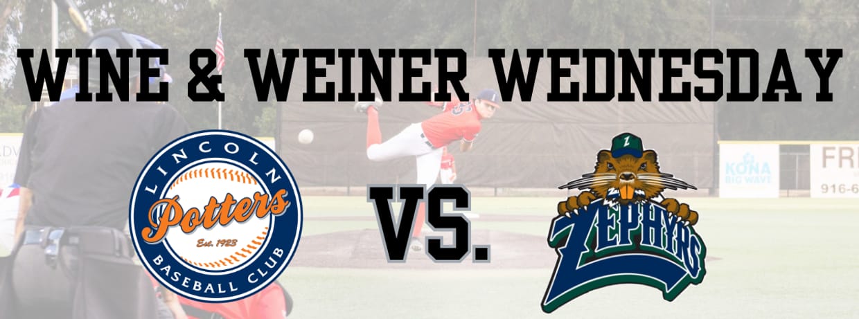 Wine & Weiner Wednesday vs. Concord Zephyrs