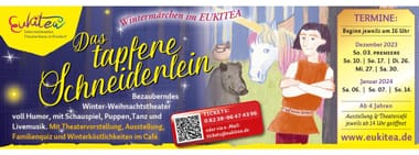 "Das tapfere Schneiderlein" - Wintermärchen im EUKITEA