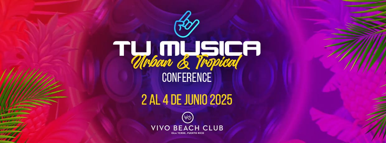 Tu Música Urban - Tropical Conference