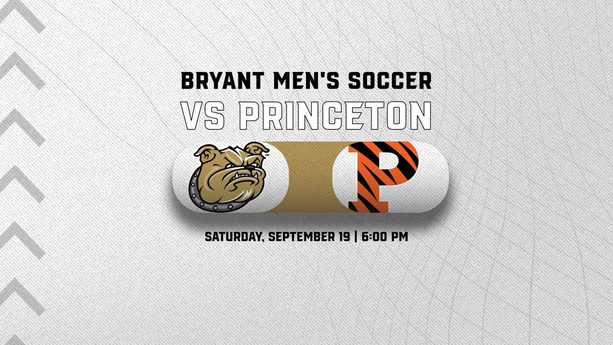 Bryant Men's Soccer vs. Princeton