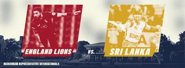 England Lions vs. Sri Lanka