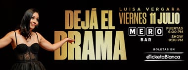 LUISA VERGARA - DEJA EL DRAMA