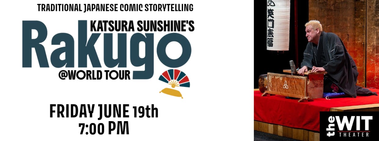 Katsura Sunshine's Rakugo - 7:00 PM