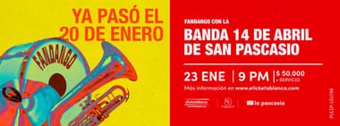 YA PASÓ EL 20 DE ENERO CON LA BANDA 14 DE ABRIL DE SAN PASCASIO