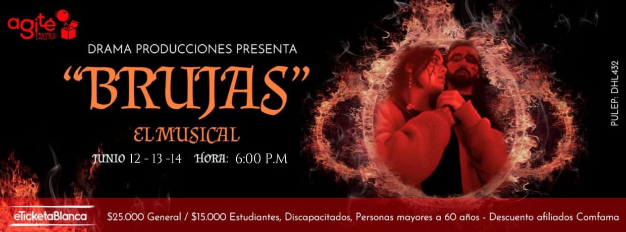 BRUJAS: EL MUSICAL