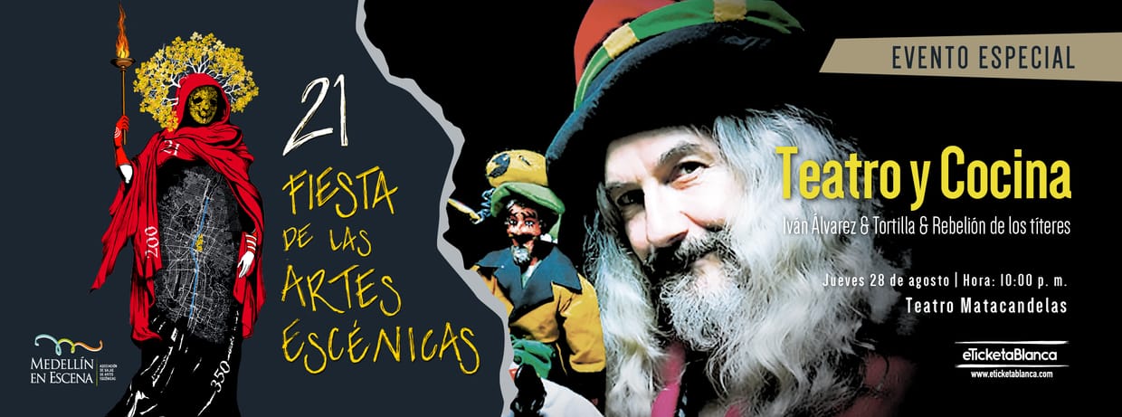 TEATRO Y COCINA Ivan Alvarez & tortilla & Rebelion de los titeres - 21 Fiesta de las Artes Escénicas