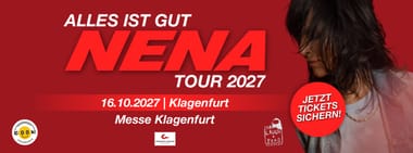 NENA - Alles ist gut - Tour 2027 | Klagenfurt