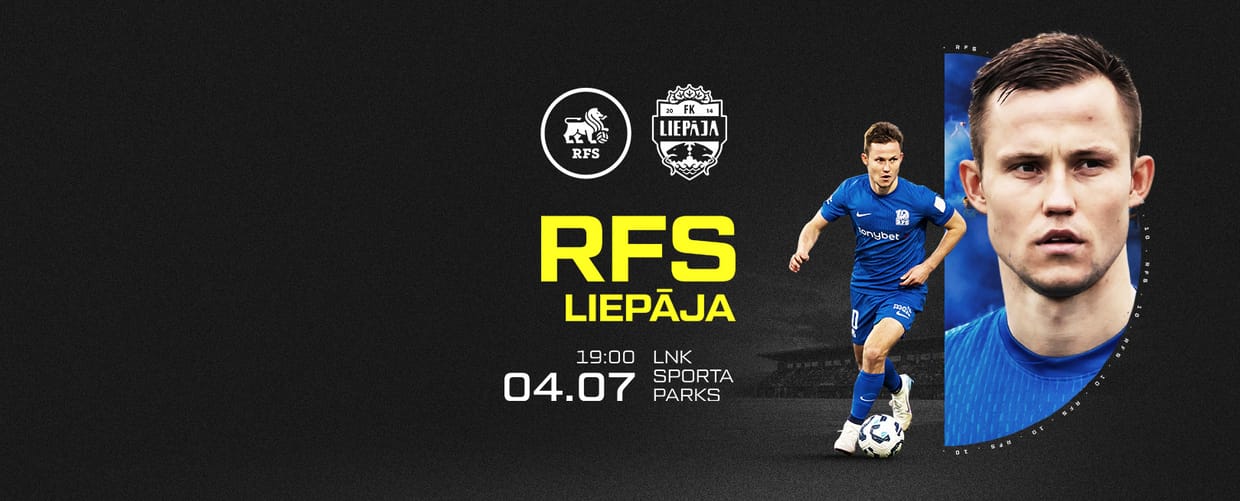 Tonybet Virslīga: RFS - FK Liepāja