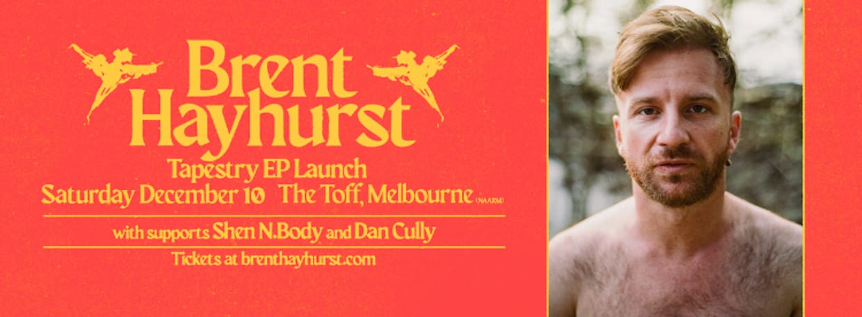 BRENT HAYHURST - TAPESTRY E.P. LAUNCH