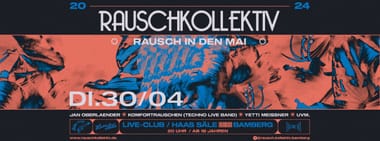Rausch in den Mai – Live-Club & Haas Säle Bamberg