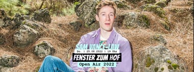 Sam Vance-Law x Fenster zum Hof-Open Air 2022