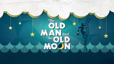 The Old Man and The Old Moon