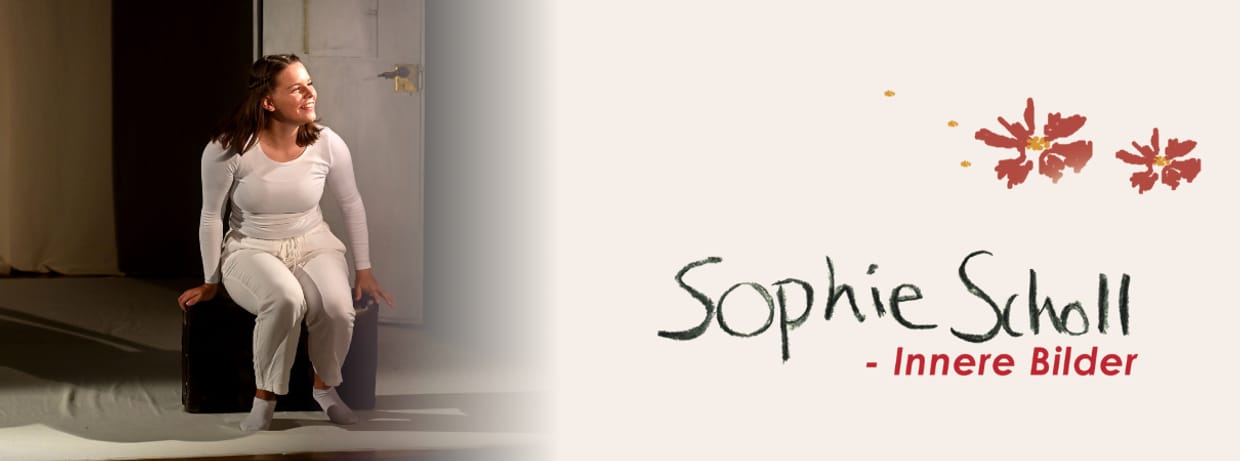 Sophie Scholl – Innere Bilder