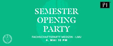 SEMESTER OPENING PARTY