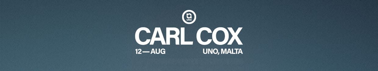 UNO PRESENTS CARL COX - 12TH AUGUST 2026