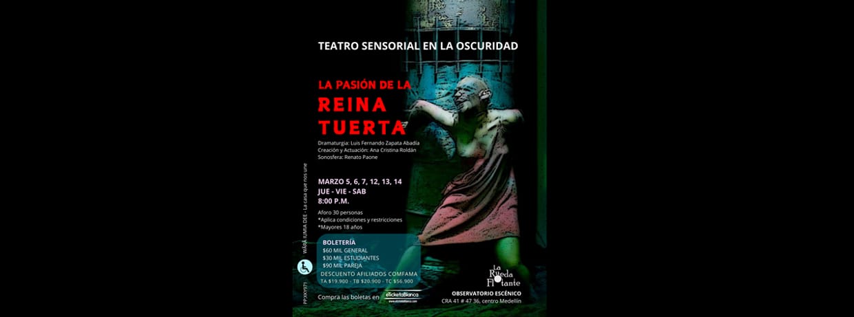 LA PASION DE LA REINA TUERTA