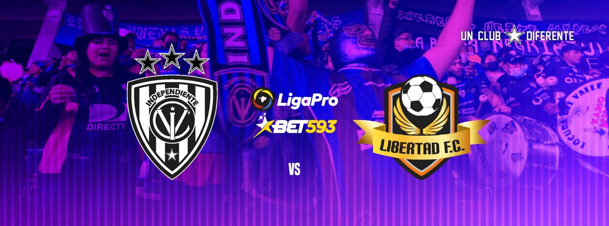 INDEPENDIENTE DEL VALLE vs LIBERTAD